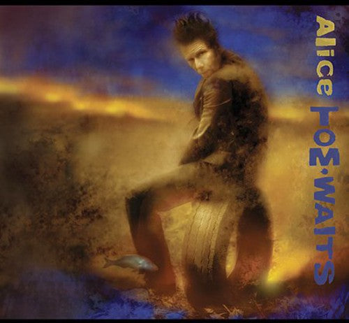 Tom Waits - Alice