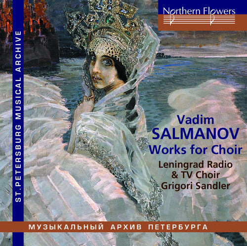Leningrad Radio - Salmanov: Works for choir