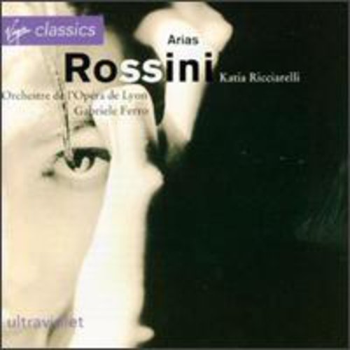 Rossini/ Ricciarelli/ Ferro - Arias
