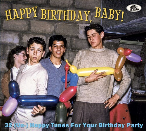 Happy Birthday Baby 32 (Un) Happy Tunes for/ Var - Happy Birthday Baby 32 (un) Happy Tunes For Your Birthday Party (Various Artists)
