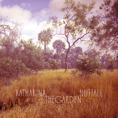 Katharina Nuttall - The Garden