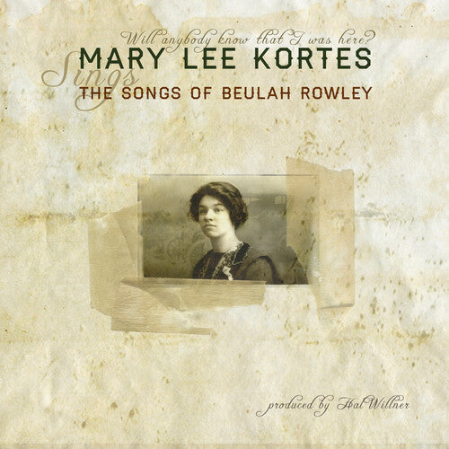 Mary Kortes Lee - The Songs Of Beulah Rowley - Ltd Edition