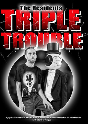 The Residents Present: Triple Trouble