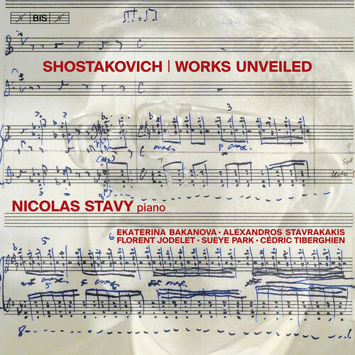 Shostakovich/ Bakanova/ Stavrakakis - Works Unveiled