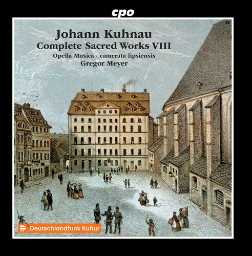 Kuhnau/ Schicketanz/ Taubert - V8: Complete Sacred Works