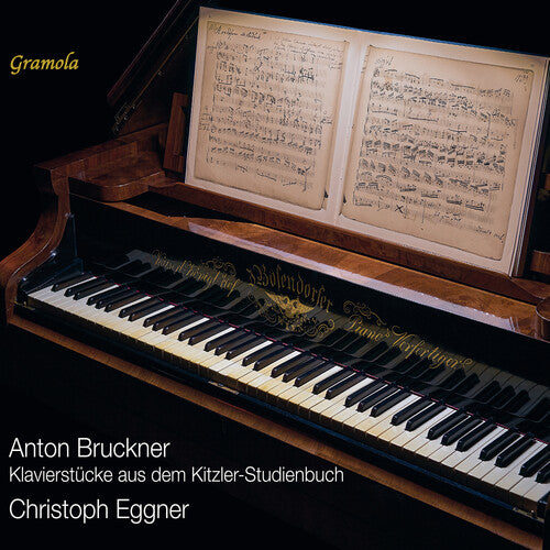 Bruckner/ Eggner - Piano Pieces