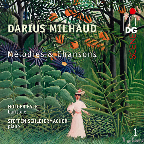 Milhaud/ Falk/ Schleiermacher - V1: Melodies et Chansons