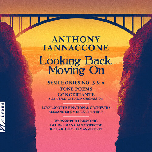 Iannaccone/ Stoltzman/ Warsaw Philharmonic - Looking Back Moving On