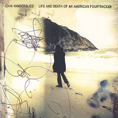 John Vanderslice - Life and Death Of An American Fourtracker