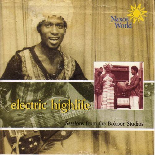 Various - Electric Highlife: Sessions From The Bokoor Studios