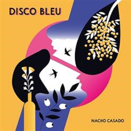 Nacho Casado - Disco Bleu