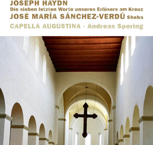 Capella Augustina - Die sieben letzten Worte