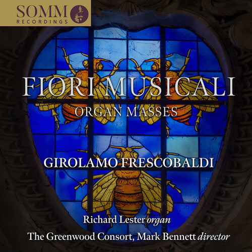 Frescobaldi/ Lester/ Greenwood Consort - Fiori musicali