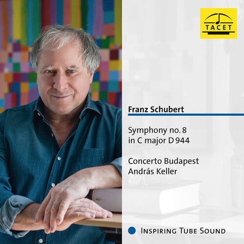 Schubert/ Concerto Budapest - Symphony No. 8 in C major