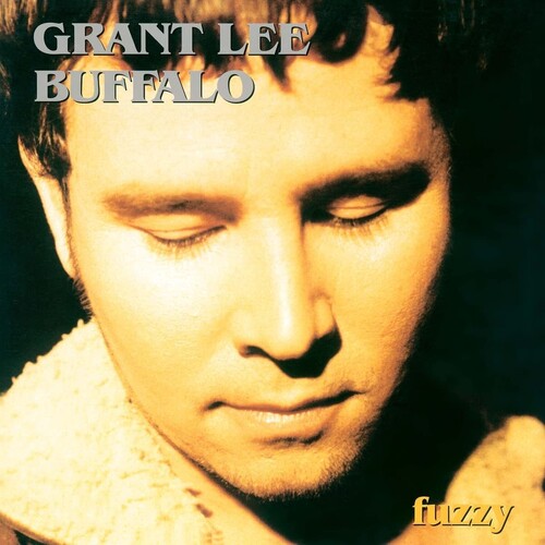 Grant Lee Buffalo - Fuzzy - 2023 Remaster