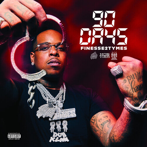 Finesse2Tymes - 90 Days
