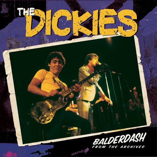 Dickies - Balderdash: From The Archive
