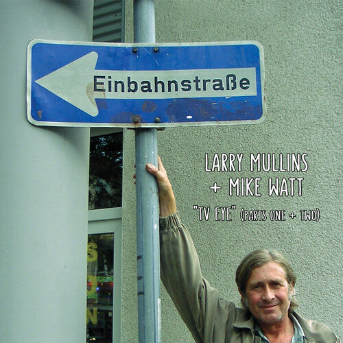 Larry Mullins / Mike Watt - TV Eye