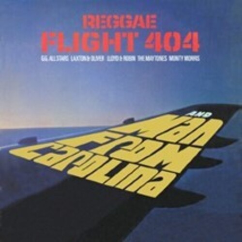 Reggae Flight 404 + Man From Carolina/ Various - Reggae Flight 404 + Man From Carolina / Various