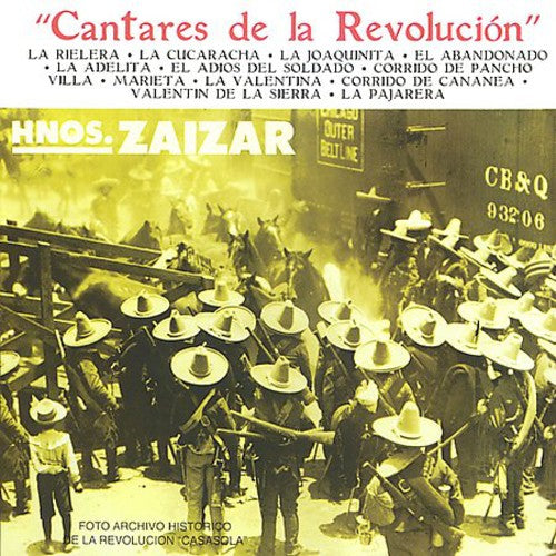 Hermanos Zaizar - Cantares de la Revolucion