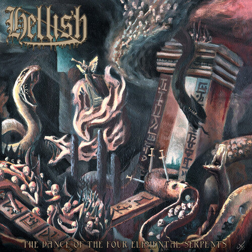 Hellish - The Dance Of The Four Elemental Serpents