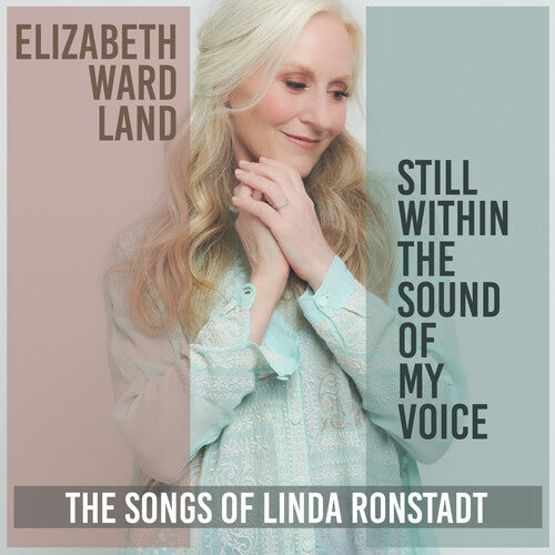 Elizabeth Land Ward - Still Within The Sound Of My Voice
