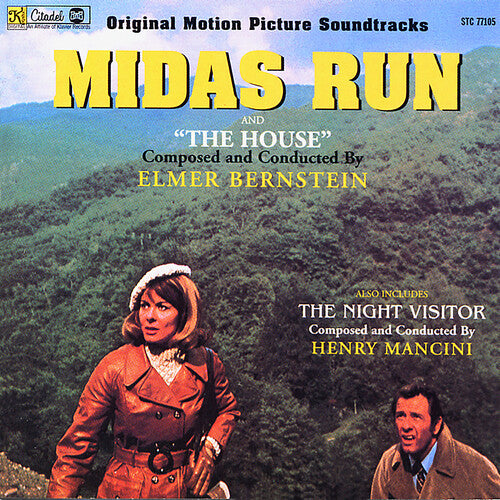 Elmer Bernstein / Henry Mancini - Midas Run / The House / The Night Visitor (Original Soundtrack Recordings)