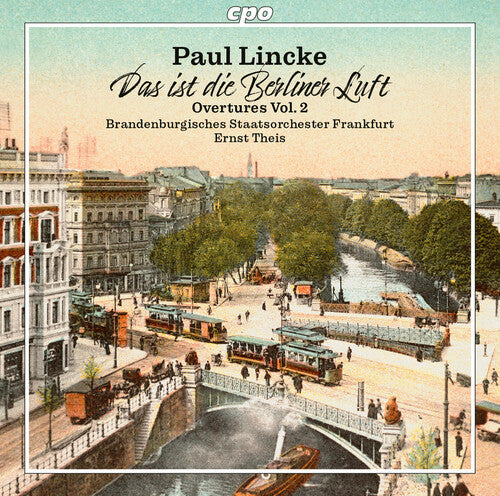 Lincke/ Brandenburgisches Staatsorchester Frank - V2: Overtures