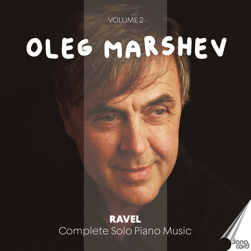Ravel/ Marshev - V2: Complete Solo Piano Music