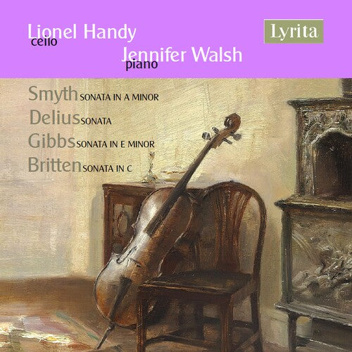 Handy/ Hughes - V2: British Cello Sonatas