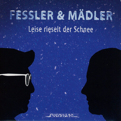 Fessler/ Madler - Leise rieselt der Schnee