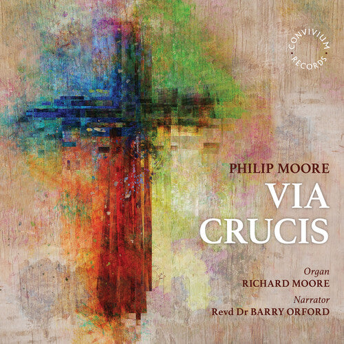 Moore/ Orford - Via Crucis