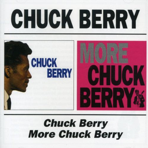 Chuck Berry - Chuck Berry / More Chuck Berry