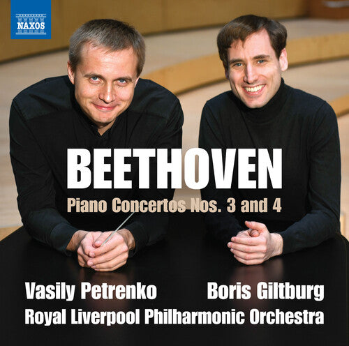 Beethoven/ Giltburg/ Petrenko - Piano Concertos Nos. 3 & 4