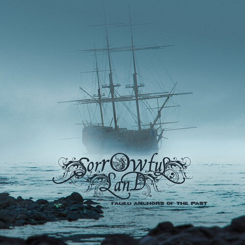 Sorrowful Land - Anchors Of The Past
