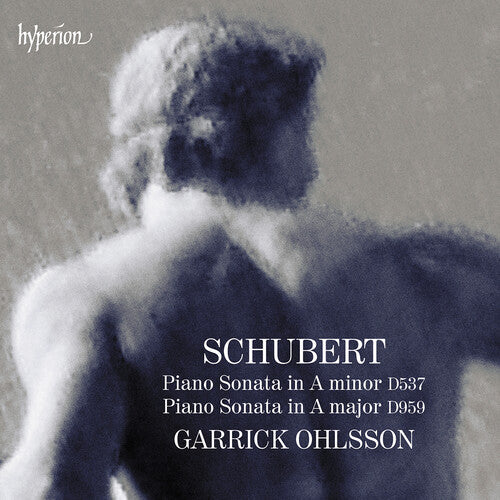 Garrick Ohlsson - Schubert: Piano Sonatas D537 & 959