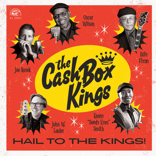 Cash Box Kings - Hail to the Kings!