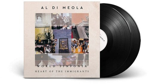 Al Meola - WORLD SINFONIA: HEART OF THE IMMIGRANTS