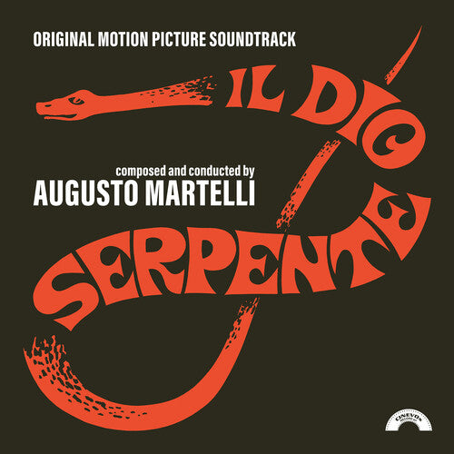 Augusto Martelli - Il Dio Serpente (Original Soundtrack)