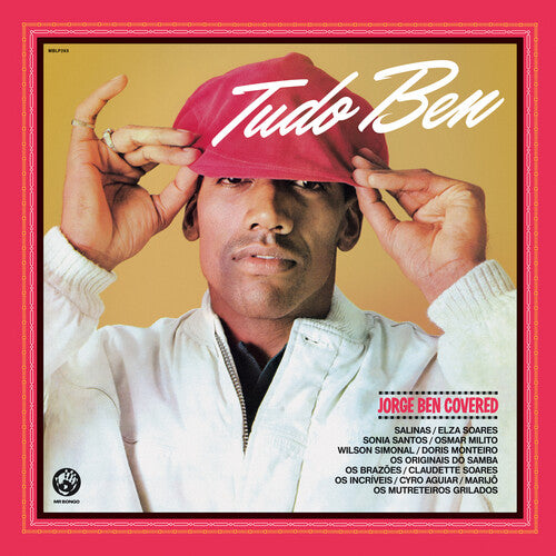 Various Artists - Tudo Ben - Jorge Ben Covered (Various Artists)
