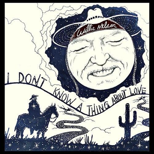 Willie Nelson - I Don't Know A Thing About Love: The Songs of Harlan Howard