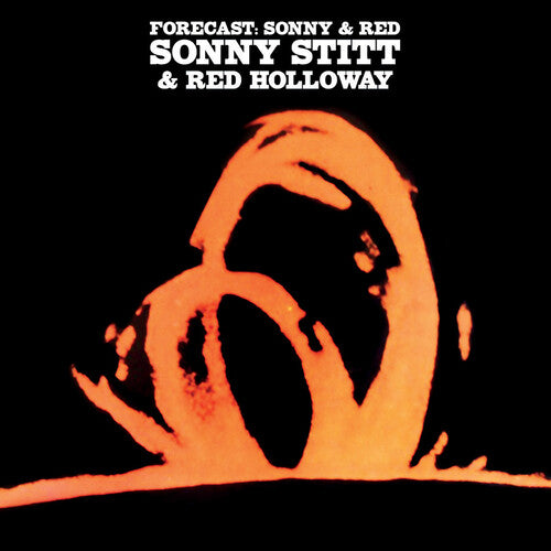 Sonny Stitt / Red Holloway - Forecast: Sonny & Red