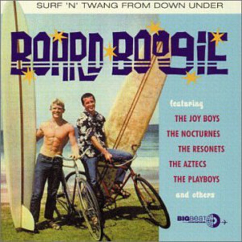 Various - Board Boogie Surf N Twang from Down / Various