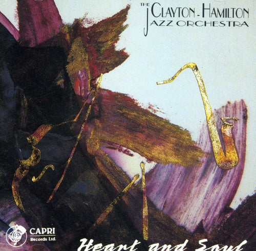 Clayton-Hamilton Jazz Orchestra - Heart & Soul