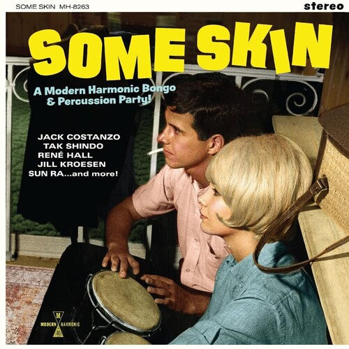 Some Skin: A Modern Harmonic Bongo/ Various - Some Skin: A Modern Harmonic Bongo & Percussion Party (Various Artists)