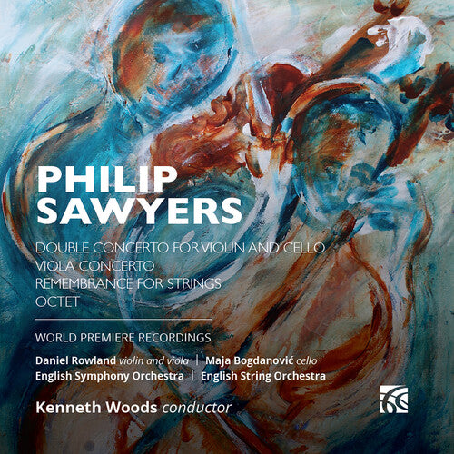 Sawyers/ Rowland/ Bogdanovic - Double Concerto for Violin & Cello
