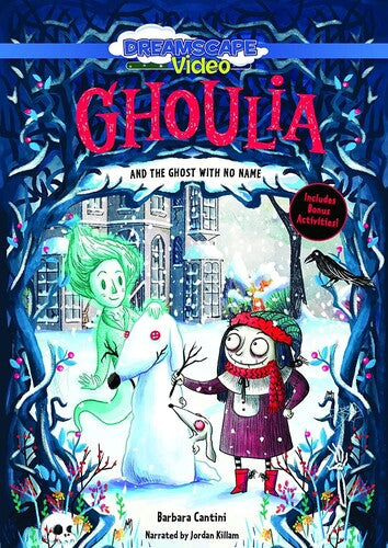Ghoulia And The Ghost With No Name