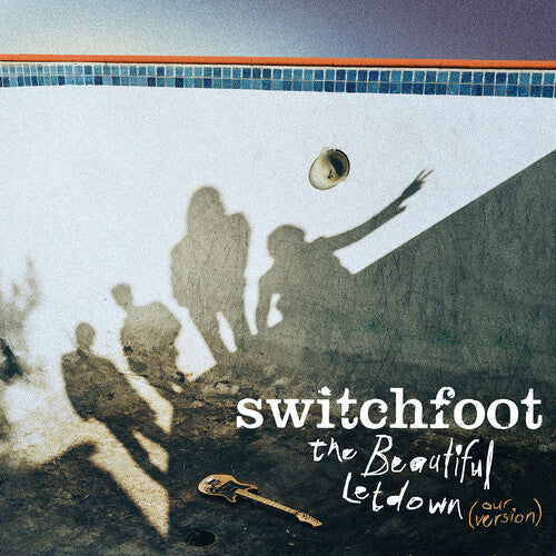 Switchfoot - The Beautiful Letdown - Our Version