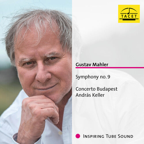 Mahler/ Concerto Budapest - Symphony No. 9