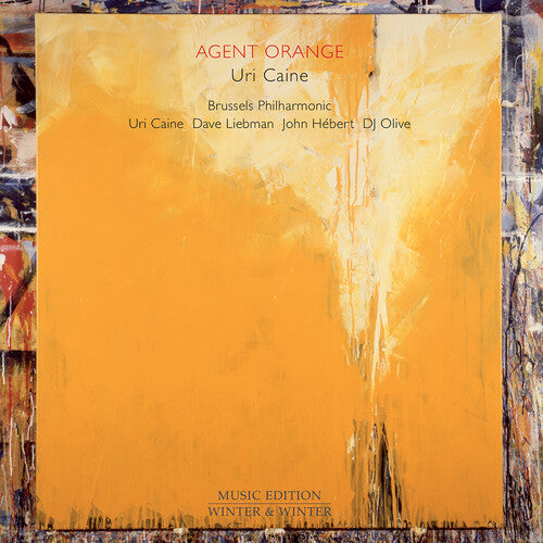 Caine/ Brussels Philharmonic - Agent Orange